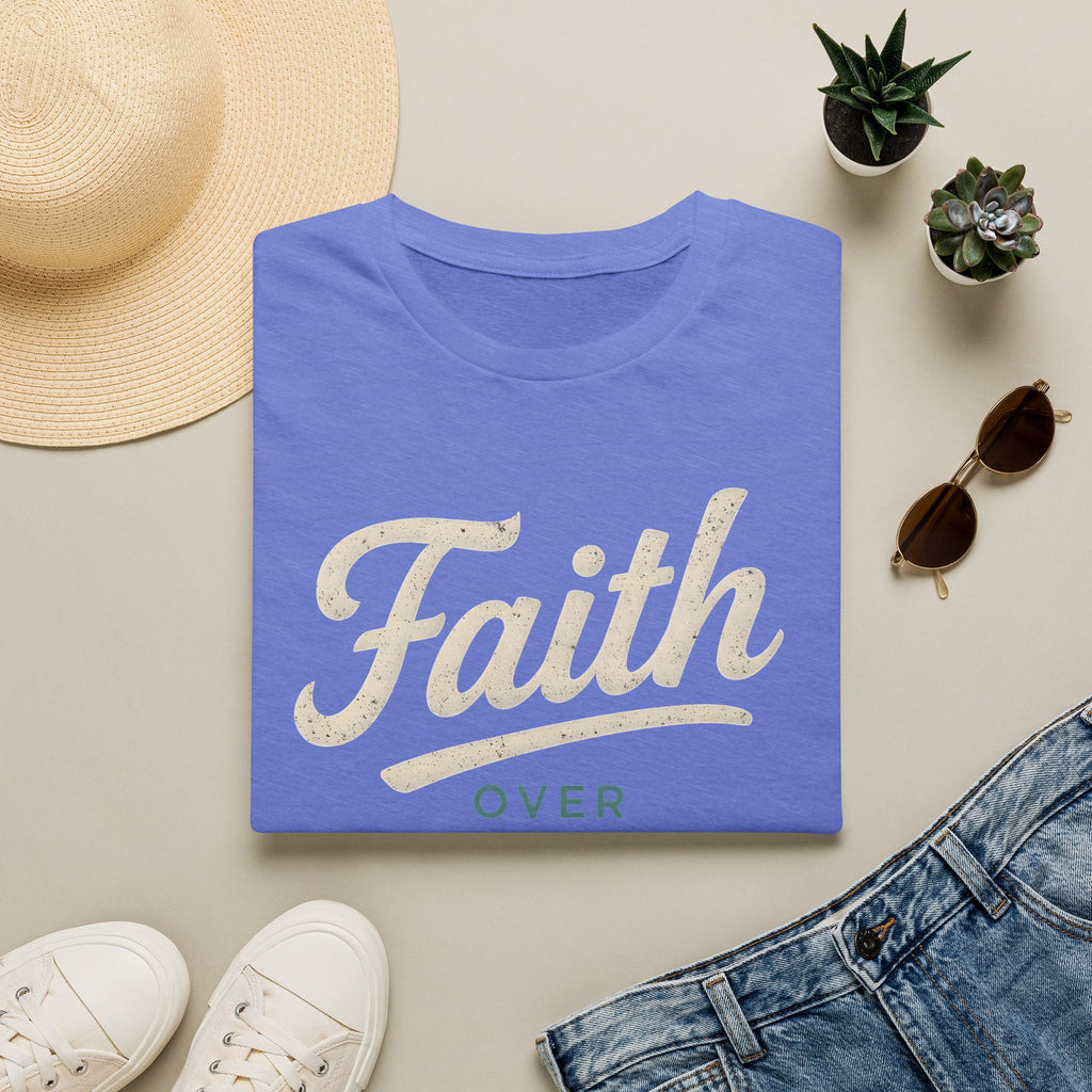Faith Over Fear T-Shirt